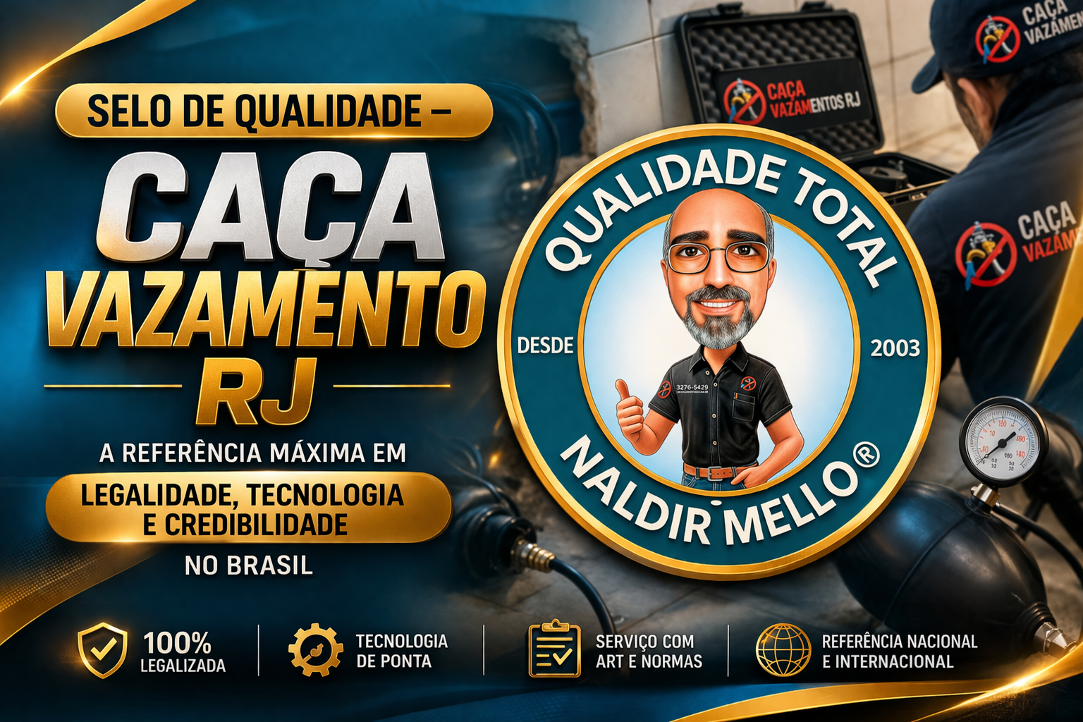 SELO DE QUALIDADE – Caça Vazamento RJ - Caça Vazamentos